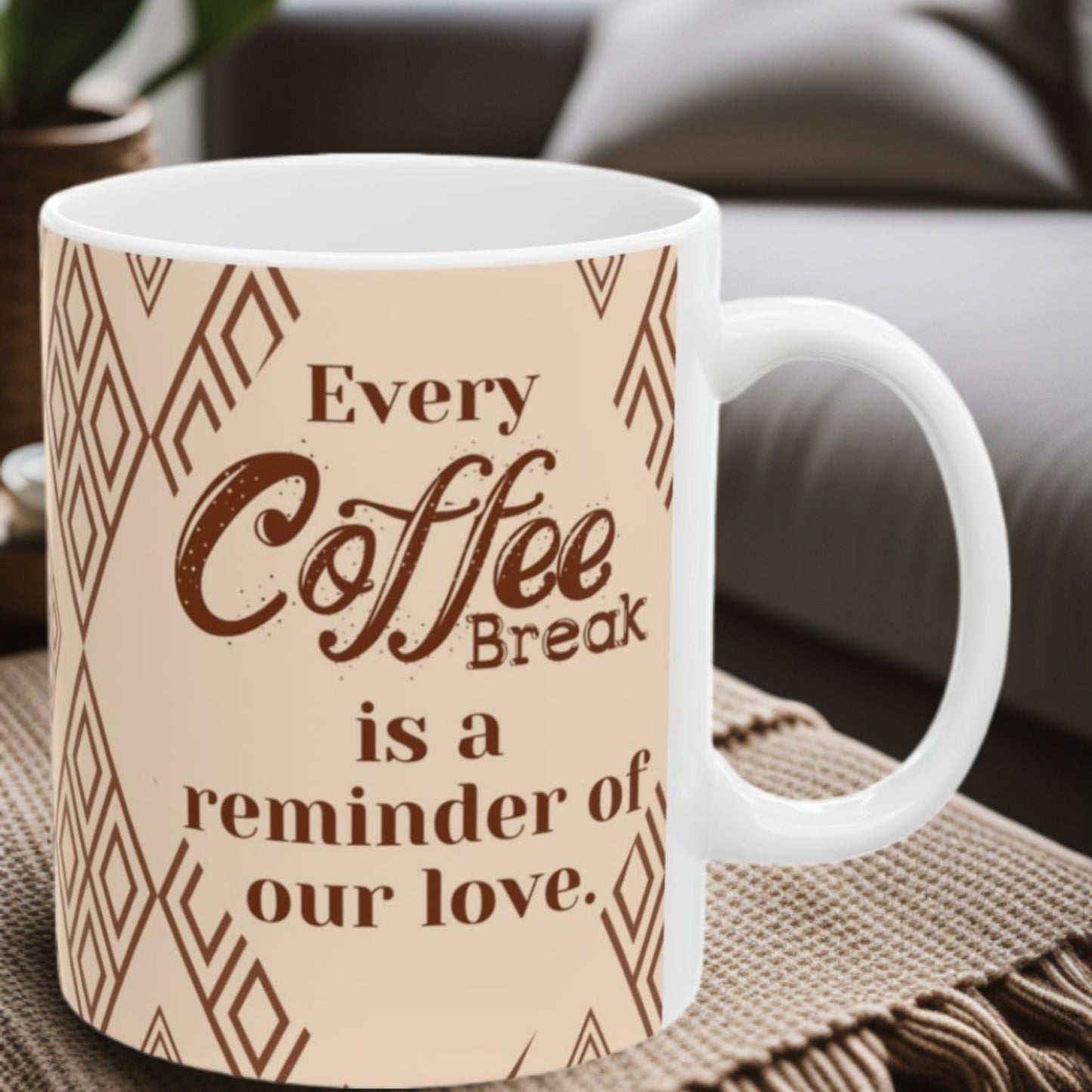 Reminder of Our Love 11oz Mug