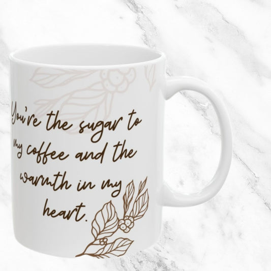 Sugar to My Coffee 11oz Mug