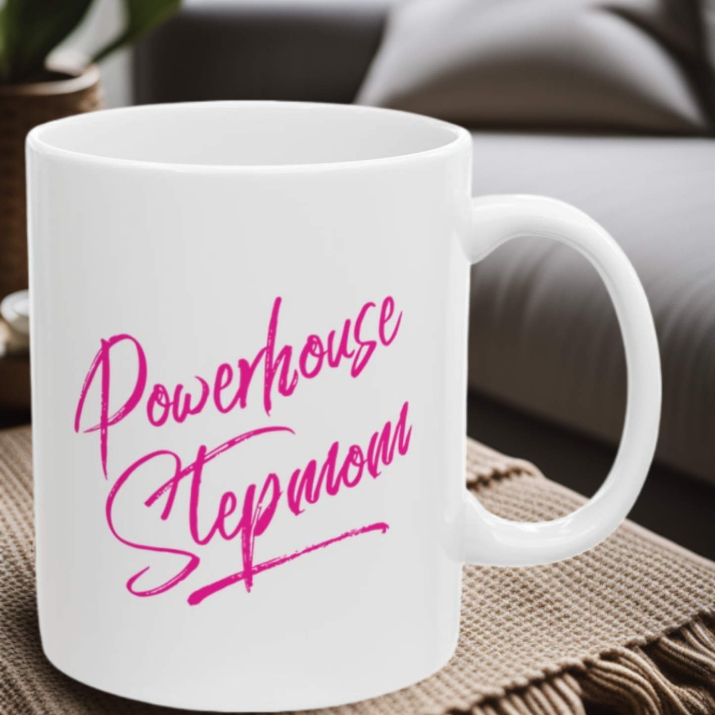 Powerhouse Stepmom 11oz Mug
