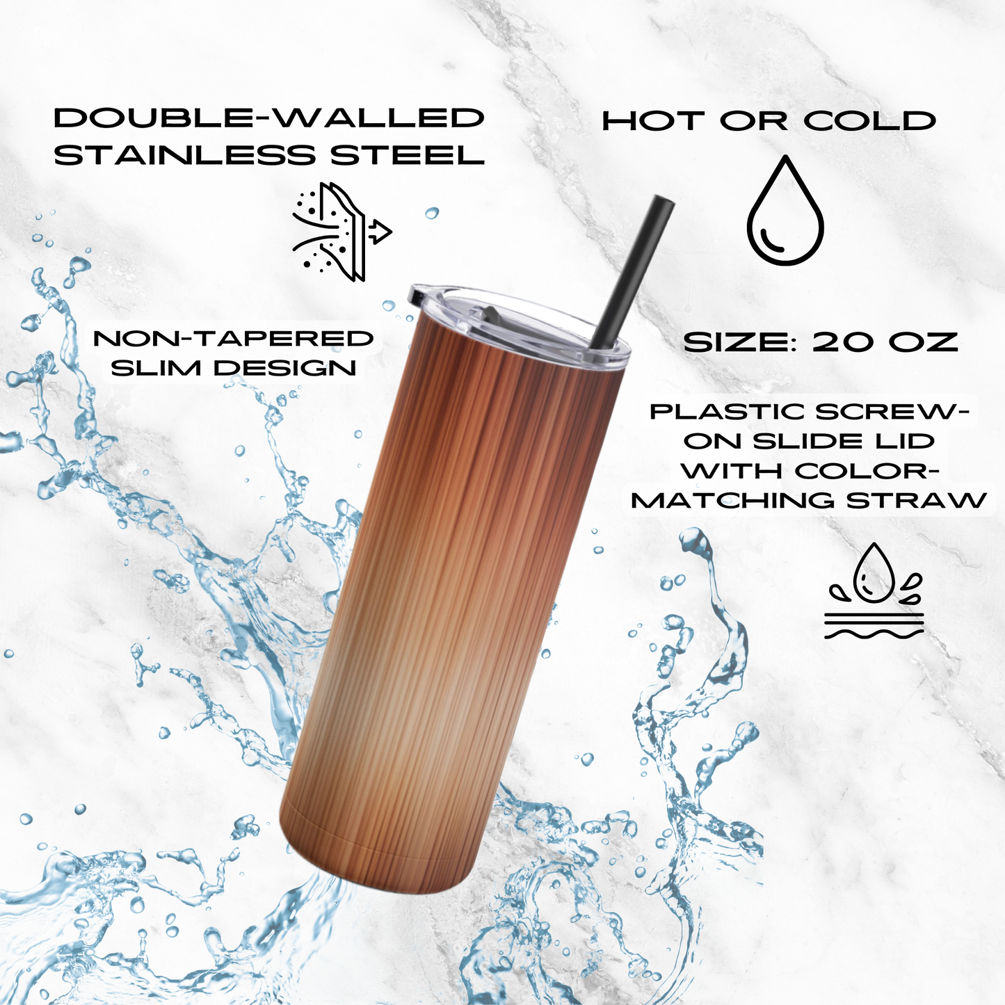 Amber Stream 20oz Skinny Tumbler - With Straw