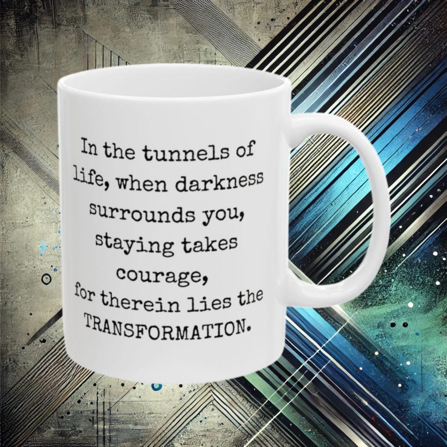 Courage in the Darkness - 11oz Mug