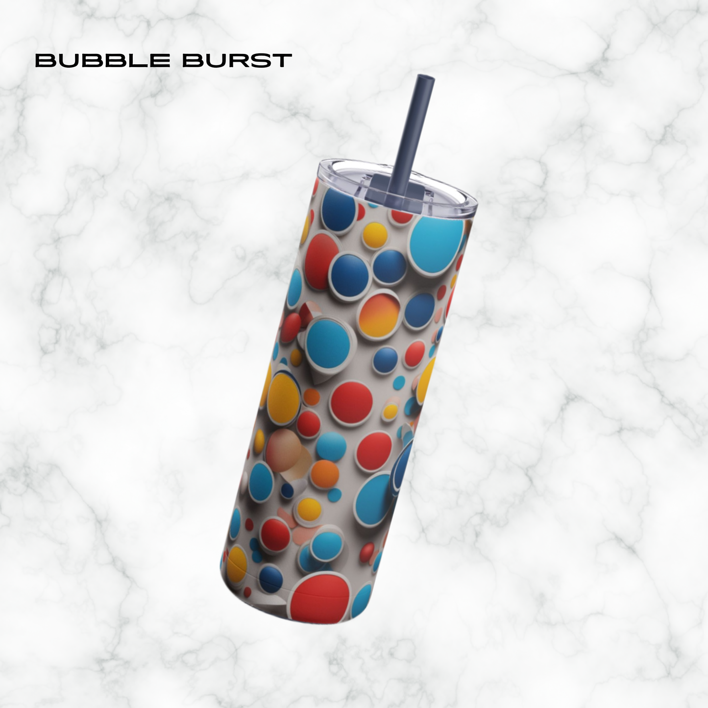 Bubble Burst 20oz Skinny Tumbler - With Straw