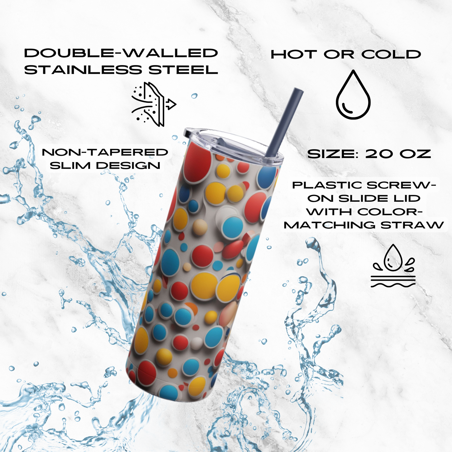 Bubble Burst 20oz Skinny Tumbler - With Straw