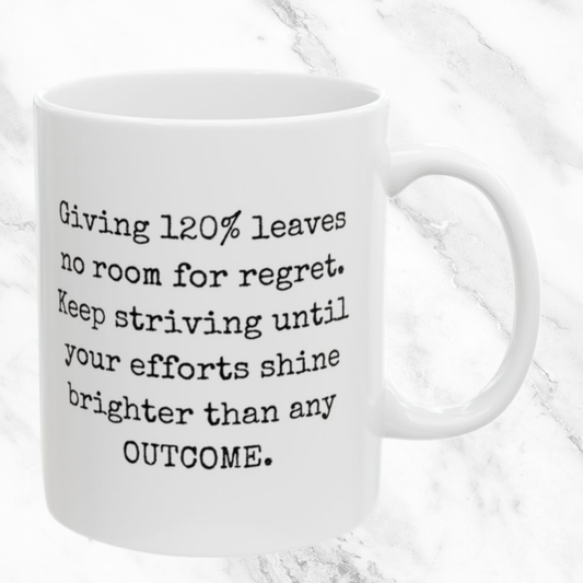 Giving 120% - 11oz Mug