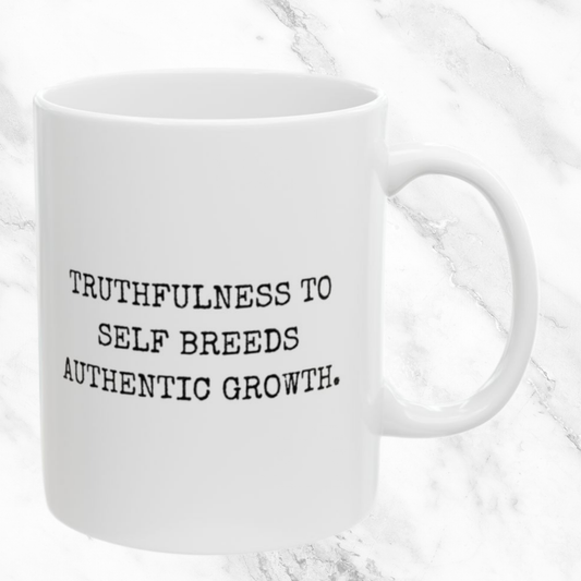 Authentic Growth Through Self-Honesty - 11oz Mug