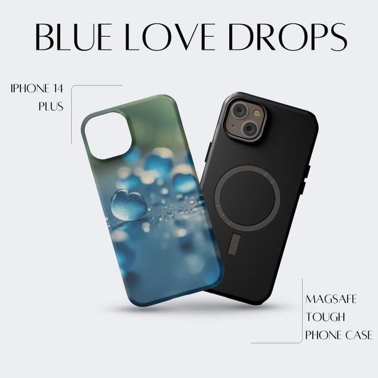 Blue Love Drops - iPh 14 Plus MagSafe Tough Matte Finish