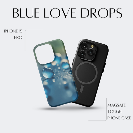 Blue Love Drops - iPh 15 Pro MagSafe Tough Matte Finish