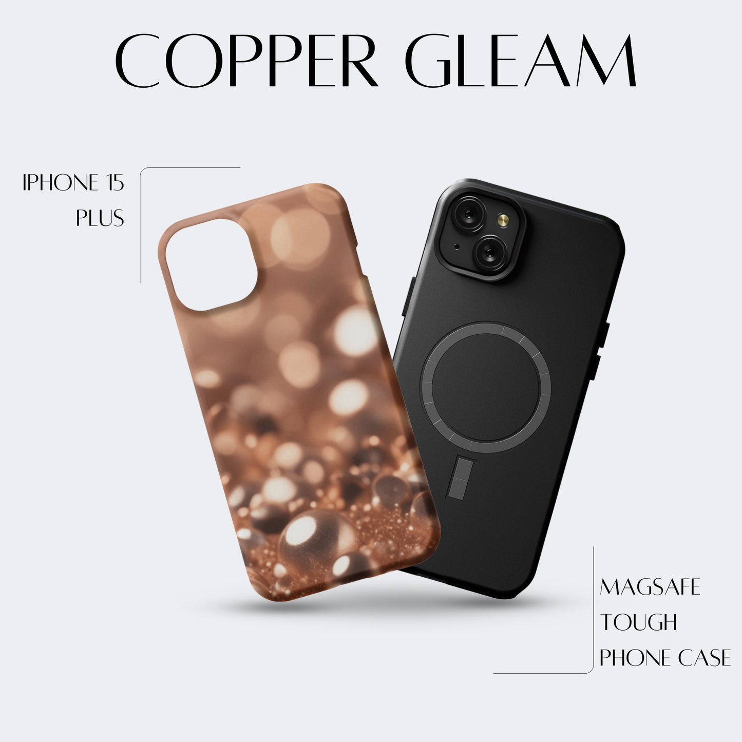 Copper Gleam - iPh 15 Plus MagSafe Tough Matte Finish
